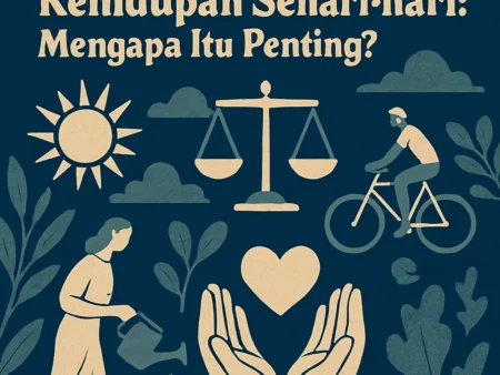 Menjaga Kehidupan Harmonis dalam Kehidupan Sehari-hari: Mengapa Itu Penting?